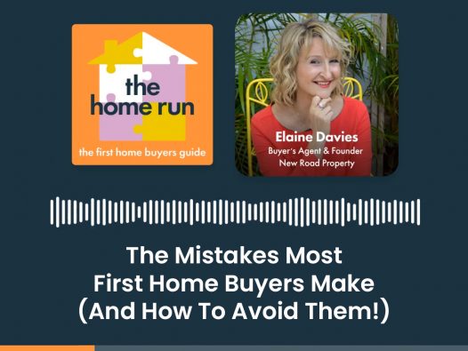 The Mistakes Most First Home Buyers Make (And How To Avoid Them!)