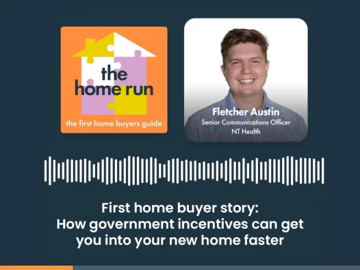 First home buyer story: How government incentives can get you into your new home faster with Fletcher Austin and Michael Nasser